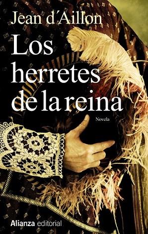 LOS HERRETES DE LA REINA | 9788420673721 | D'AILLON