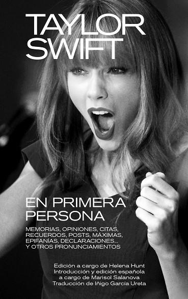 TAYLOR SWIFT: EN PRIMERA PERSONA. MEMORIAS, OPINIONES, CITAS, RECUERDOS, POSTS, | 9788418404603 | GARCIA URETA, IÑIGO