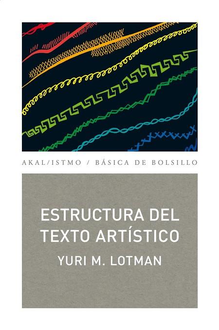 ESTRUCTURA DEL TEXTO ARTISTICO | 9788446034087 | LOTMAN