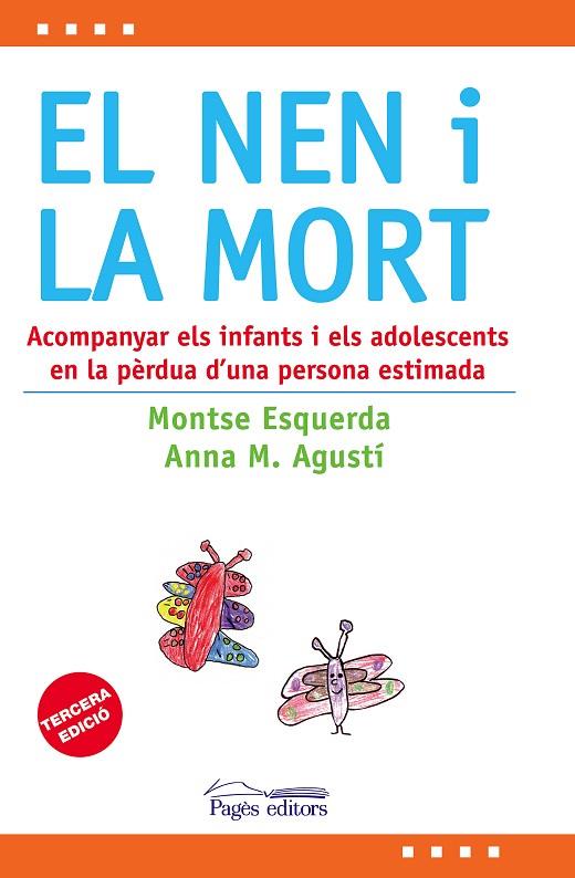 EL NEN I LA MORT | 9788497799072 | ESQUERDA I ARESTé, MONTSE/AGUSTí I FARRENY, ANNA MARIA