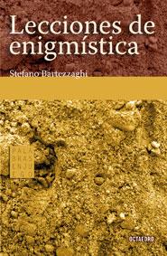 LECCIONES DE ENIGMÍSTICA | 9788480637114 | STEFANO BARTEZZAGHI