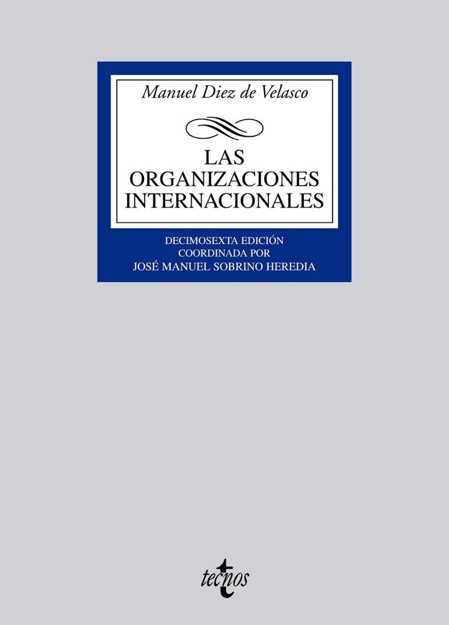 LAS ORGANIZACIONES INTERNACIONALES | 9788430951383 | DIEZ DE VELASCO, MANUEL