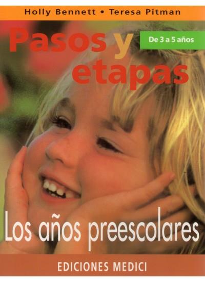 LOS AÑOS PREESCOLARES | 9788489778238 | BENNETT Y PITMAN