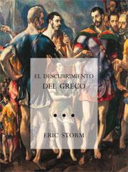 EL DESCUBRIMIENTO DEL GRECO | 9788415245179 | STORM