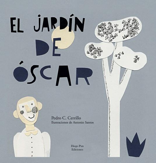 EL JARDÍN DE ÓSCAR | 9788494437823 | CERRILLO, PEDRO CÉSAR