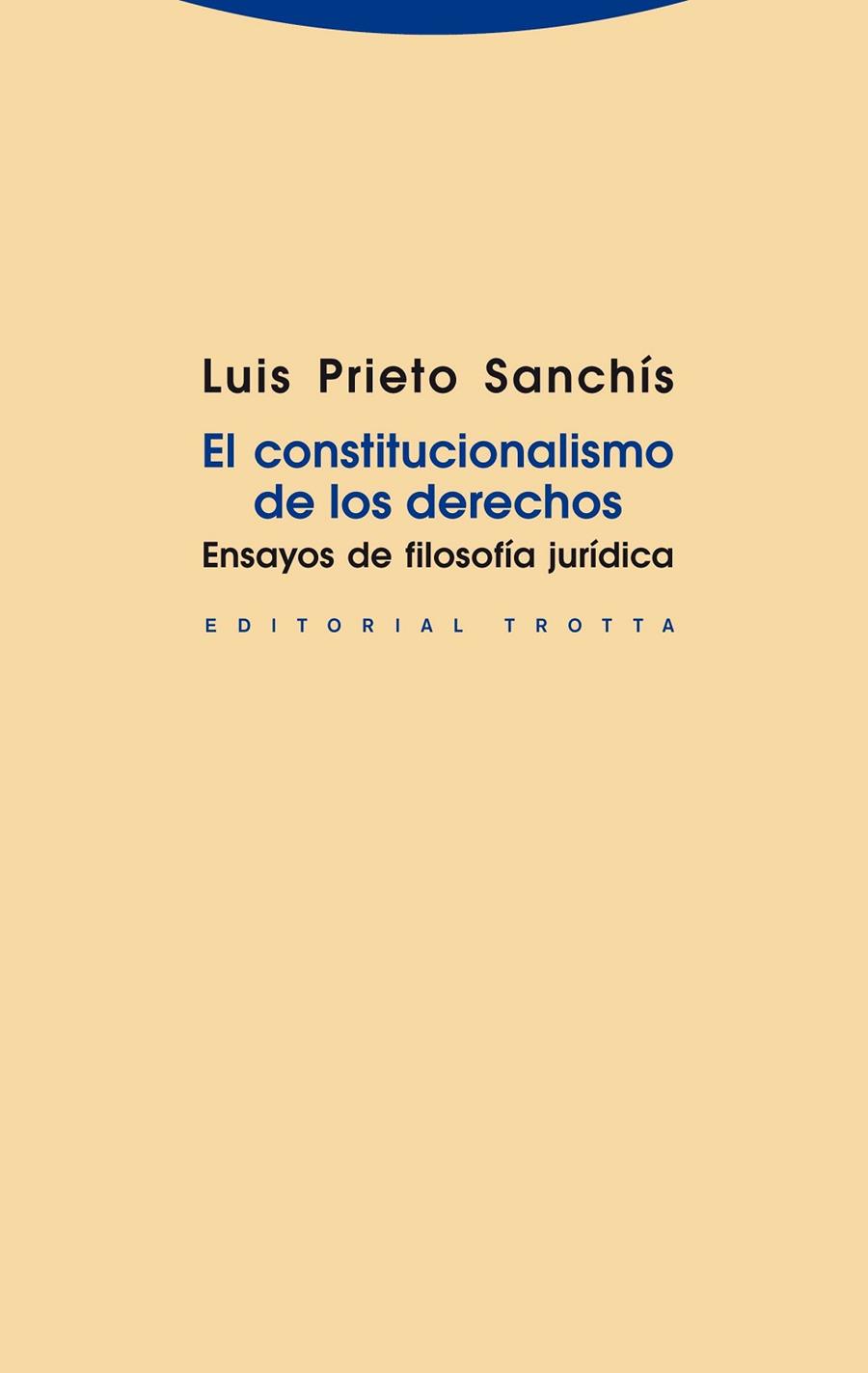 EL CONSTITUCIONALISMO DE LOS DER | 9788498793581 | PRIETO