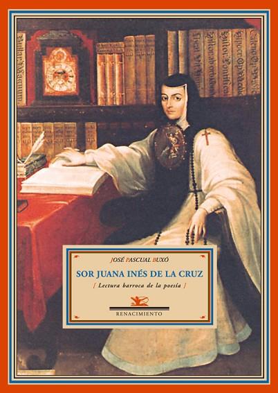 SO JUANA INES DE LA CRUZ | 9788484722557 | BUXO