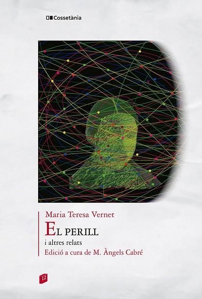 EL PERILL I ALTRES RELATS | 9788413564401 | VERNET, MARIA TERESA