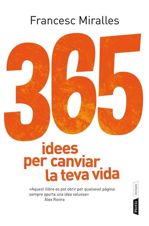 365 IDEES PER CANVIAR LA TEVA | 9788498092073 | MIRALLES