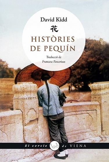 HISTÒRIES DE PEQUÍN | 9788483309506 | KIDD, DAVID