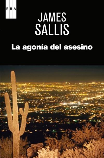 LA AGONIA DEL ASESINO | 9788490562352 | SALLIS