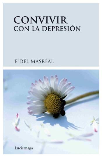 CONVIVIR CON LA DEPRESION | 9788489957886 | MASREAL