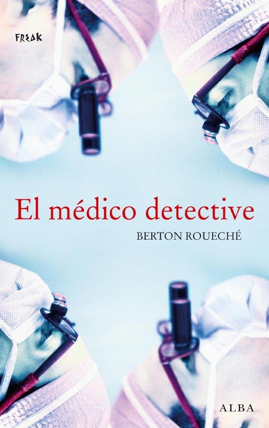 EL MEDICO DETECTIVE | 9788484285069 | ROUECHE