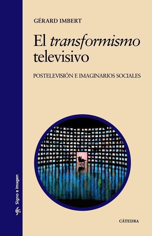 EL TRANSFORMISMO TELEVISIVO | 9788437624990 | IMBERT