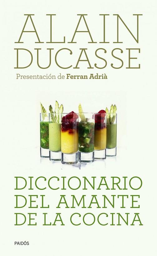 DICCIONARIO DEL AMANTE COCINA | 9788449325182 | DUCASSE