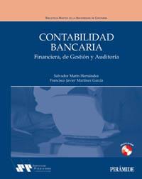 CONTABILIDAD BANCARIA EN ESPAÐA | 9788436817263 | MARíN HERNáNDEZ, SALVADOR/MARTíNEZ GARCíA, FRANCISCO JAVIER