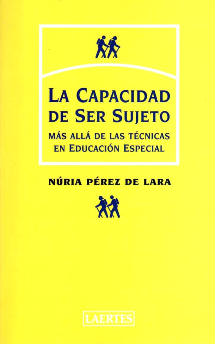 CAPACIDAD DE SER SUJETO | 9788475843612 | LARA