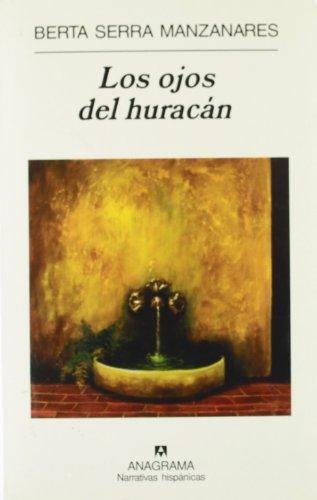 LOS OJOS DEL HURACAN | 9788433971715 | SERRA MANZANARES, BERTA