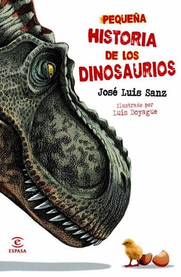 PEQUEÑA HISTORIA DE LOS DINOSAUR | 9788467008890 | SANZ