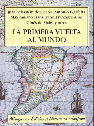 PRIMERA VUELTA AL MUNDO | 9788478132621 | DIVERSOS