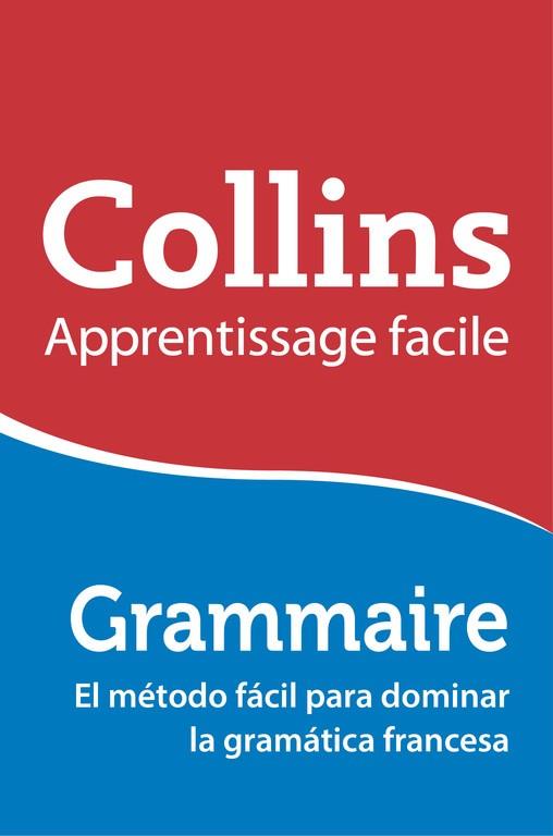 COLLINS APPRENTISSAGE FACILE GRAMMAIRE | 9788425351464 | DIVERSOS