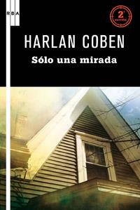 SOLO UNA MIRADA | 9788498678826 | COBEN