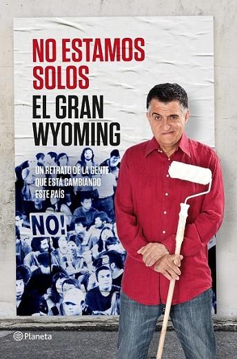 NO ESTAMOS SOLOS | 9788408131557 | WYOMING, GRAN