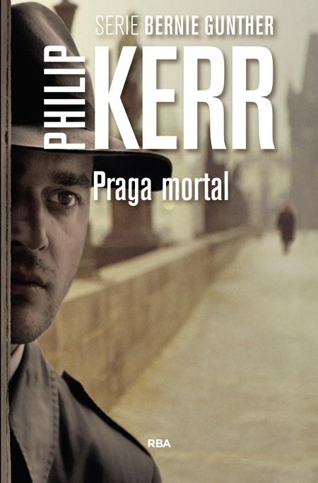 PRAGA MORTAL | 9788490565100 | KERR