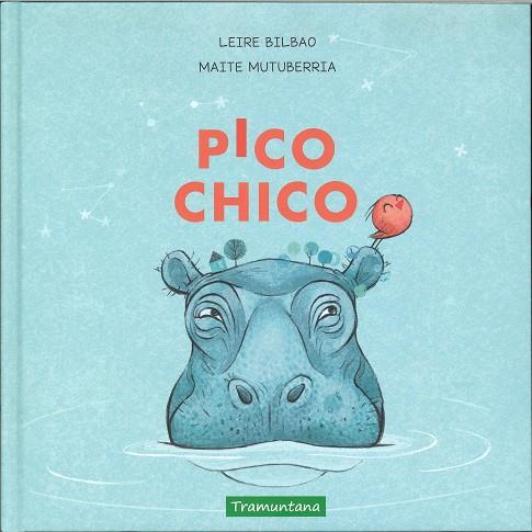 PICO CHICO | 9788417303501 | BILBAO BARRUETABEÑA, LEIRE