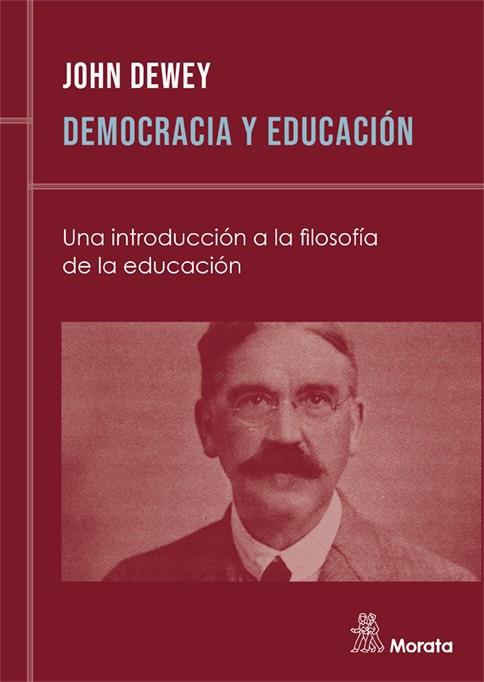 DEMOCRACIA Y EDUCACIÓN | 9788471123916 | JOHN DEWEY