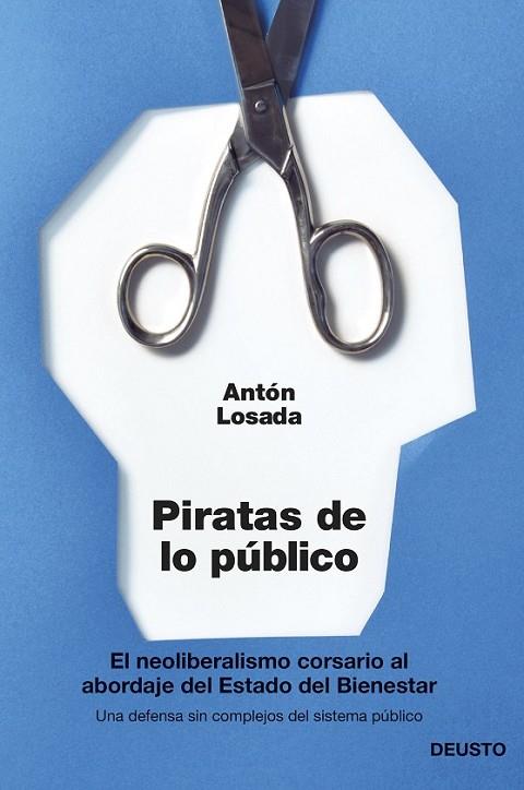 PIRATAS DE LO PUBLICO | 9788423417148 | LOSADA