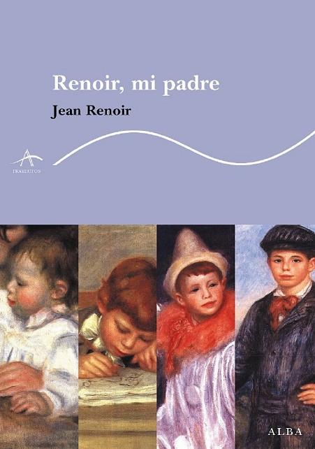 RENOIR, MI PADRE | 9788484283270 | RENOIR