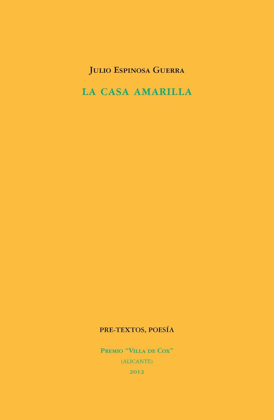 LA CASA AMARILLA | 9788415576396 | ESPINOSA