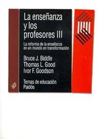 LA ENSEÑANZA Y LOS PROFESORES, I | 9788449309342 | BIDDLE, B.J. Y OTROS