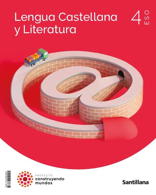 LENGUA Y LITERATURA 4 ESO CONSTRUYENDO MUNDOS | 9788468049991 | VARIOS AUTORES