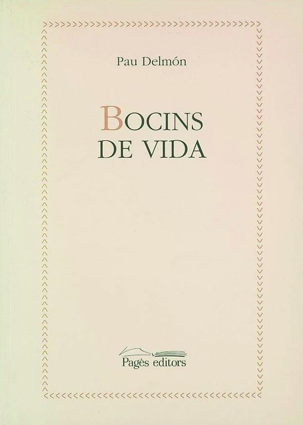 BOCINS DE VIDA | 9788479356743 | DELMON