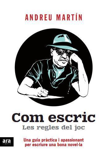 COM ESCRIC LES REGLES DEL JOC | 9788415224716 | MARTIN