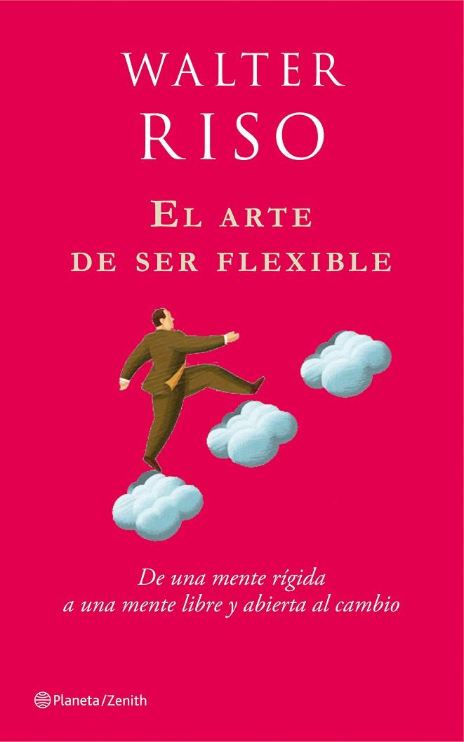 EL ARTE DE SER FLEXIBLE | 9788408080114 | RISO