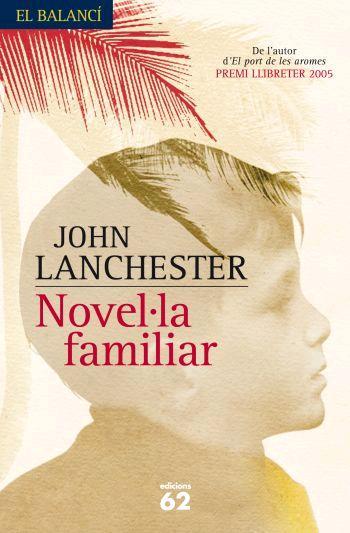 NOVEL·LA FAMILIAR | 9788429760101 | LANCHESTER