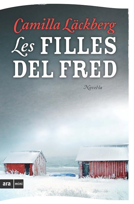 LES FILLES DEL FRED | 9788493809515 | LACKBERG