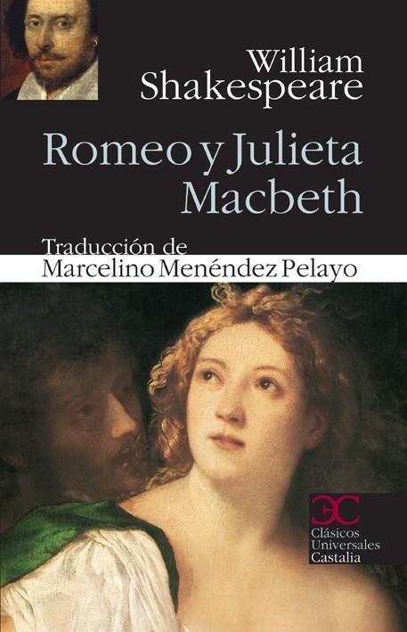 ROMEO Y JULIETA MACBETH | 9788497404242 | SHAKESPEARE