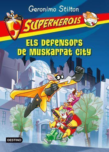 ELS DEFENSORS DE MUSKARRAT | 9788499321165 | STILTON