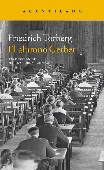 ALUMNO GERBER, EL | 9788416011919 | TORBERG, FRIEDRICH