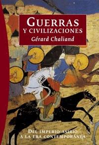 GUERRAS Y CIVILIZACIONES | 9788449319839 | CHALIAND