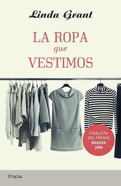 LA ROPA QUE VESTIMOS | 9788493618087 | GRANT