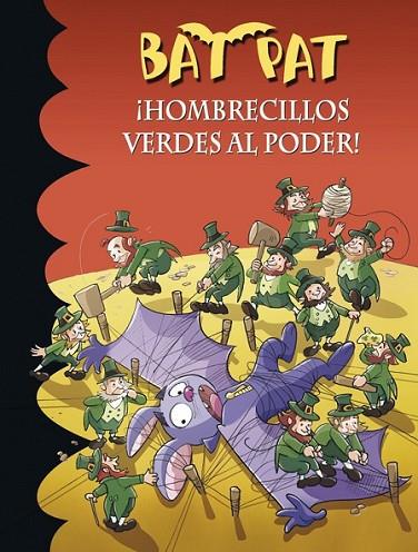 BAT PAT 27.¡HOMBRECILLOS VERDES AL PODER | 9788490430125 | DIVERSOS