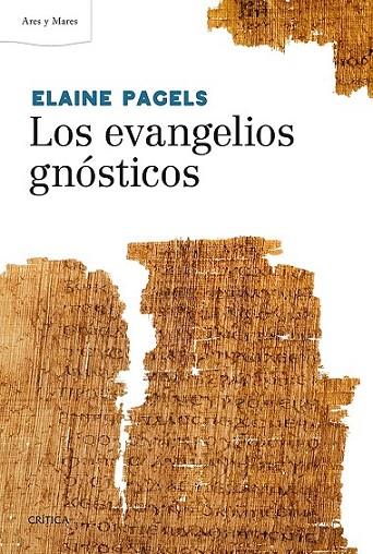 LOS EVANGELIOS GNÓSTICOS | 9788498928211 | PAGELS