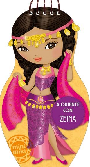 A ORIENTE CON ZEINA | 9788424646608