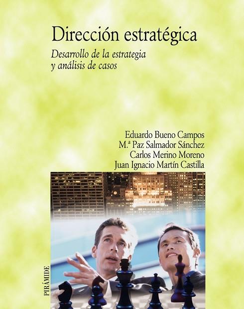 DIRECCI¾N ESTRATÚGICA. DESARROLL | 9788436820461 | BUENO CAMPOS, EDUARD