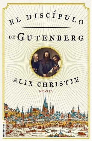 EL DISCÍPULO DE GUTENBERG | 9788499189383 | ALIX, CHRISTIE